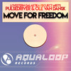 Move For Freedom (Short Version) - Lovestern Galaktika Project&Pulsedriver&Ole Van Dansk