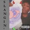 Slangin' - sylvester&S.Luna