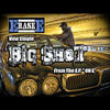 Big Shot(feat. Dap Daniel) - Erase-E