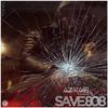 Save 808 (Explicit) - Azrael Yamamoto