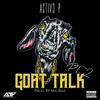 G.o.a.t Talk 2 (Explicit) - Activ3 P