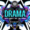 Drama (Explicit) - MC Shabba D&Mc Endo&Tanz&Krusty&Swifta&Skamma