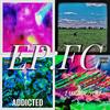Addicted (Explicit) - Xotic