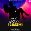 Phir Kabhi - Nitin Patkar