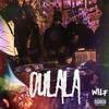 Oulala (Explicit) - wilf