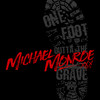 One Foot Outta The Grave - Michael Monroe