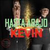 Hasta abajo (KEVIN) - Pande Record