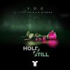 Hold Still - YDG&Aviella Winder