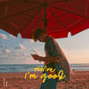I'M GOOD - mNine&DJ Tiz