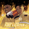 Fire Fighter - Kashcoming&Zlatan