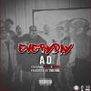 Everyday (Explicit) - AD&Heavy&Gryme
