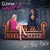 All The Time (Groove Coverage Remix) - DJane HouseKat&Axel Konrad&Rameez&Groove Coverage