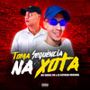 Toma Sequência na Xota (Explicit) - Mc Daniel dn&DJ AZEVEDO ORIGINAL