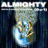 Almighty 0 or 1 (Explicit) - Sync&브린&CARDO VALENTINE