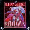 RED DAWN - ilhxn&Metrkd