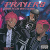 Prayers (Explicit) - Dark6n&Lew Kato&BlkSwn