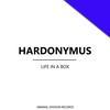 Life In A Box - Hardonymus
