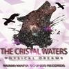 The Cristal Waters - Physical Dreams