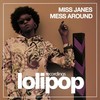 Mess Around (Dub Mix) - Miss Janes