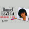 Como un Lobo en Celo (Remix) - Daniel Lezica&DJ Soft