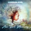 Beautiful (feat. Thatboymassin) - Shinolda Kool&Thatboymassin