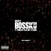 BossKu (Explicit) - MeerFly&SoMean&Tuju&MK K-Clique