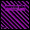 Leveller - Crocodile Pills