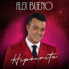 Hipocrita (Bachata) - Alex Bueno&Carlos Crespo&Paulo Gilvan