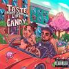 Taste Like Candy(feat. Bobby Mill) (Explicit) - Brigante&Bobby Mill