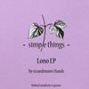 Lono (Maarka Wet Remix) - Grandmoms Hands&Maarka