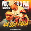 Vou Tirar o Pau da Sua Tcheca e Vou Bater Na Sua Cara (Explicit) - DJ GRZS&Mc Marofa&Mc Mero RF