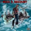 I Need A Recount(feat. Tech) (remix|Explicit) - Meeke&Tech