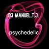 Psychedelic - DJ Manuel.T.J.