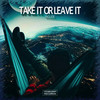 Take It Or Leave It - Inglide