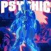 PSYCHIC (Explicit) - $lothbaby6&synth psyko