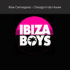 Chicago in da House - Max Darmagnac
