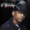 Yes Girl - J. Holiday&Roscoe Dash