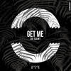 Get Me (Radio Edit) - Du Saint