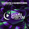 Dream Explorer (Original Mix) - Varsente&Sunbrothers