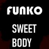 Сладкое тело - Funko