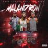 Malandron (feat. Ymr Redd & Dope) - Young Mex&YMR Redd&Dope