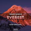Everest (Katrin's World Remix) - Trance Reserve