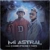 Mi Astral (Explicit) - Dj Gomeko&Kaiser Attakawa&El Yumita