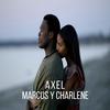 Marcus y Charlene - Axel