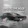 Back To The Hood (Explicit) - Drill Jackson