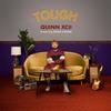 Tough - Quinn XCII&Noah Kahan
