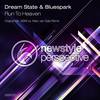 Run To Heaven (Marc van Gale & ASKII Remix) - Dream State&Bluespark