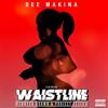 Waistline(feat. Kennyon Brown & Project Peters) - Bee Makina&Kennyon Brown&Project Peters