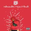 Hannah Montana (Explicit) - Fresh EP