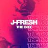 The Box (Explicit) - J-Fresh&John Farley
